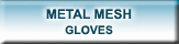 Metal Mesh Gloves